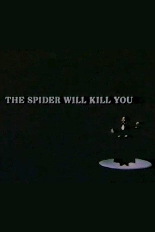 The Spider Will Kill You 1976 official movie poster