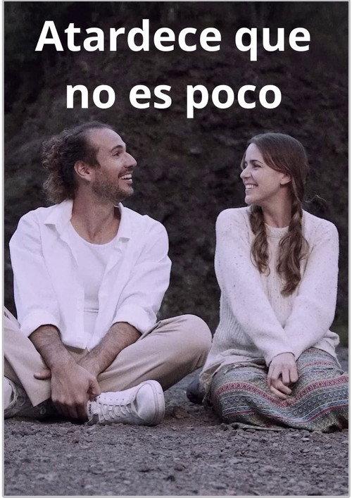 Atardece que no es poco 2024 official movie poster
