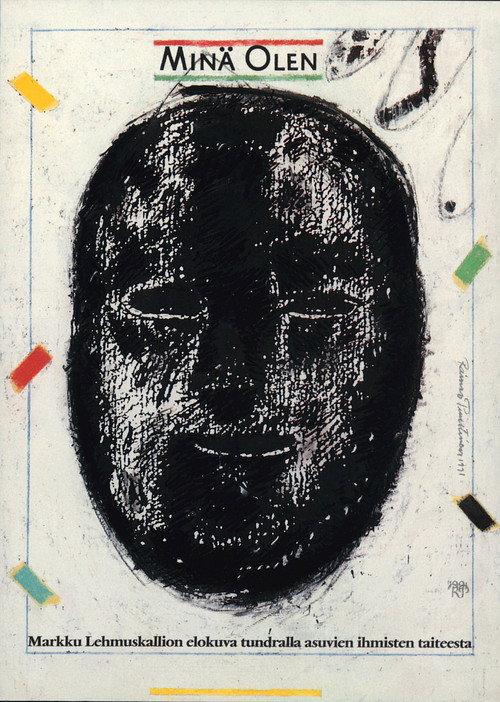 I Am – A Film About the Art of People Living in the Tundra: Contemporary Art 1992 official movie poster