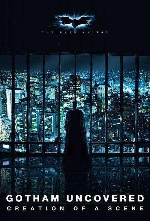 Gotham Uncovered: Creation of a Scene 2008 official movie poster