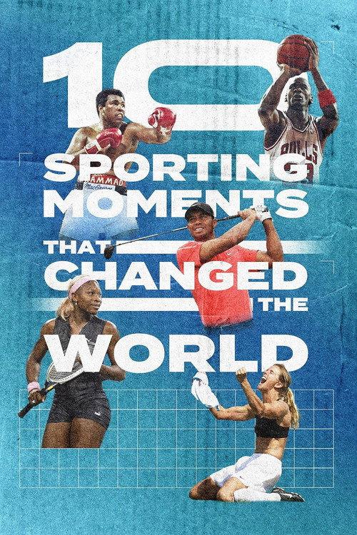 Ten Sporting Moments that Changed the World 2023 official movie poster