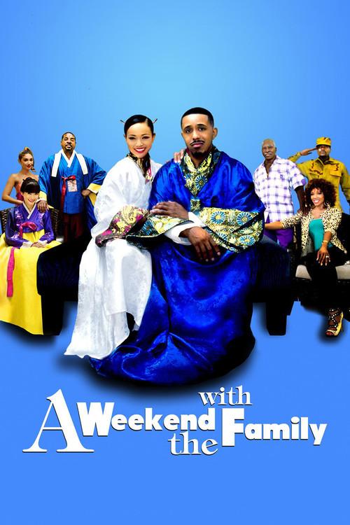 A Weekend with the Family 2016 official movie poster