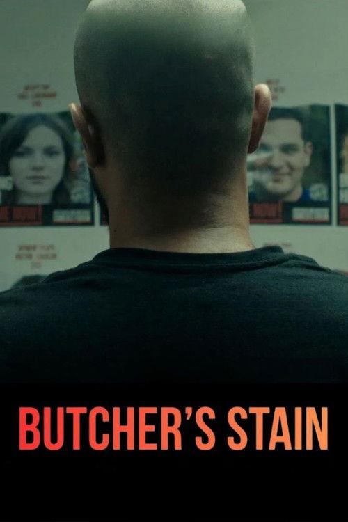 Butcher's Stain 2025 official movie poster