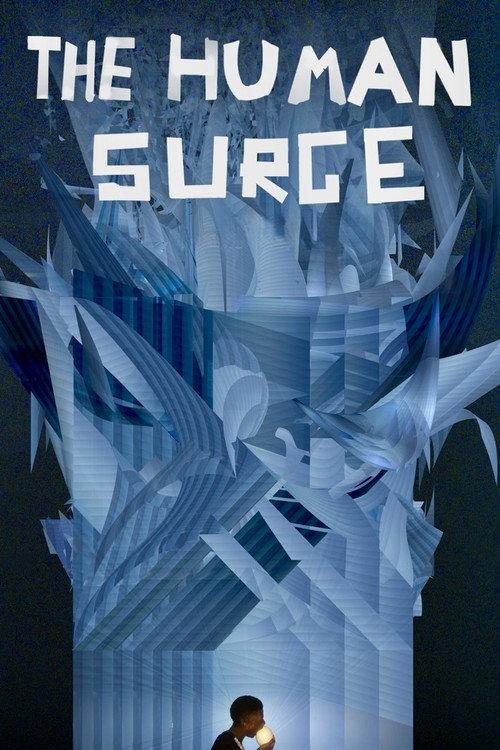 The Human Surge 2017 official movie poster
