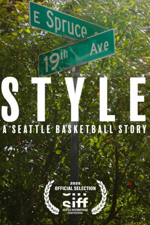 Style: A Seattle Basketball Story 2025 official movie poster