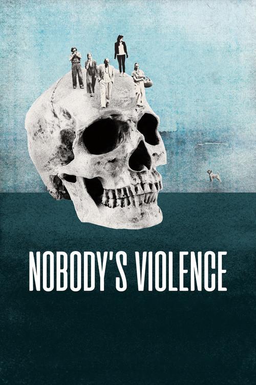 Nobody's Violence 2026 official movie poster