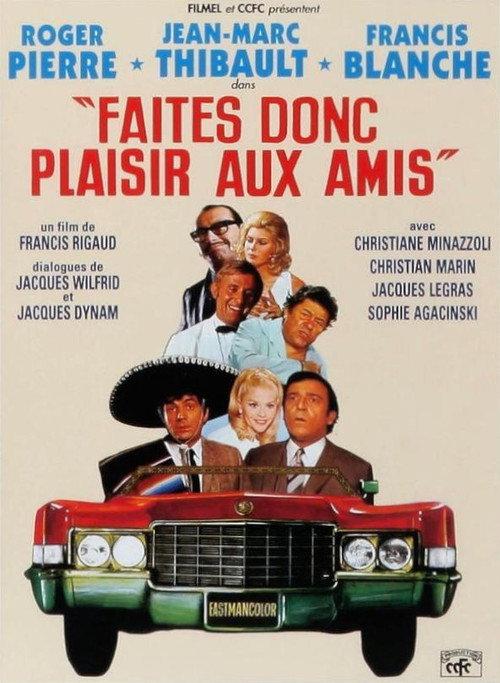 Faites donc plaisir aux amis 1969 official movie poster