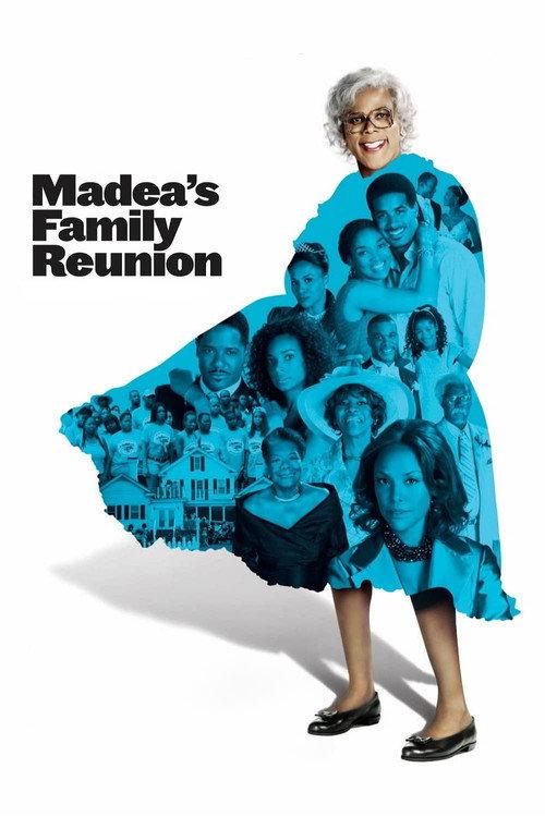 Madea's Family Reunion 2006 official movie poster