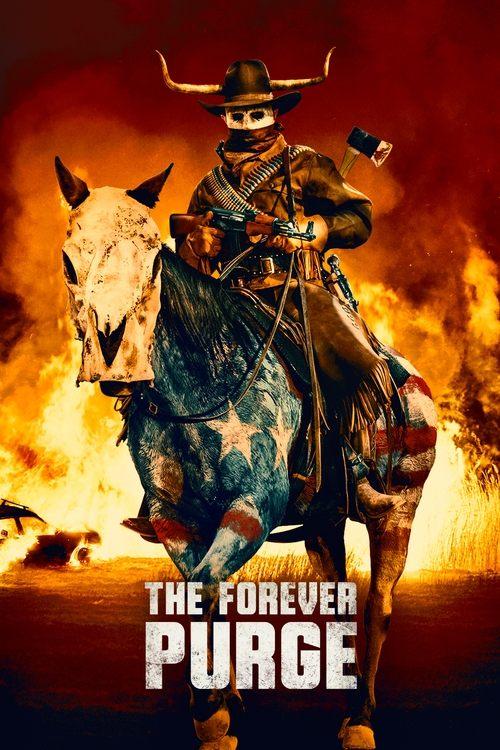 The Forever Purge 2021 official movie poster