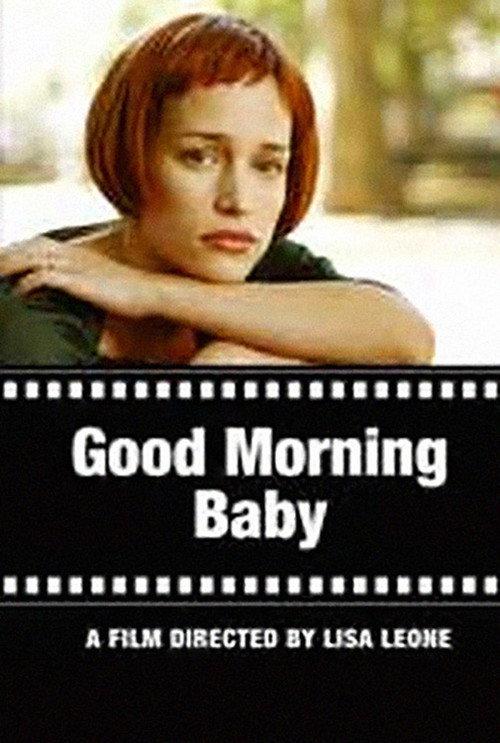 Good Morning Baby 2005 official movie poster