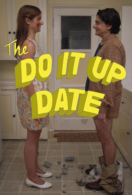 The Do It Up Date 2019 official movie poster