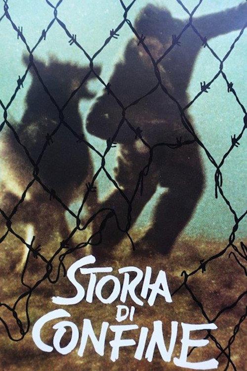 Storia di confine 1972 official movie poster