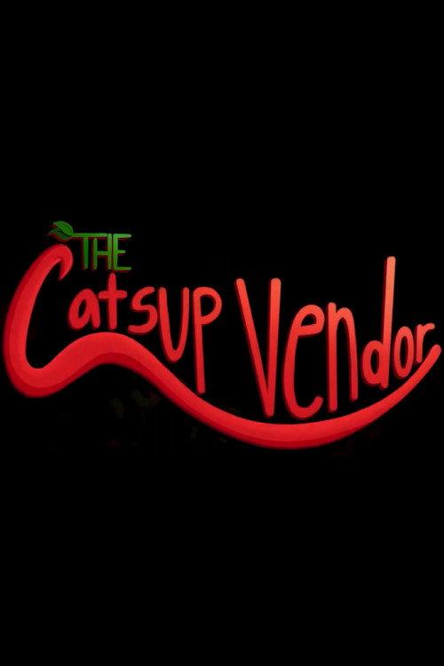 The Catsup Vendor 2022 official movie poster