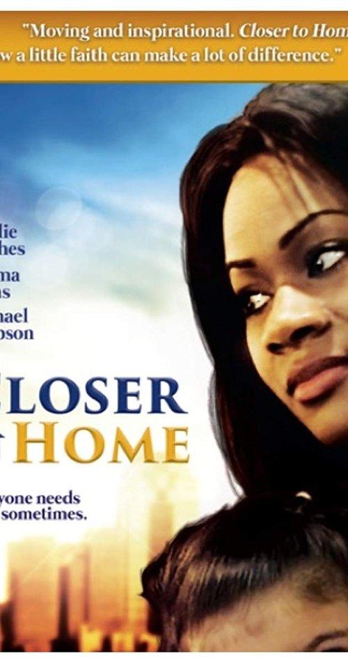 Closer to Home 2016 official movie poster