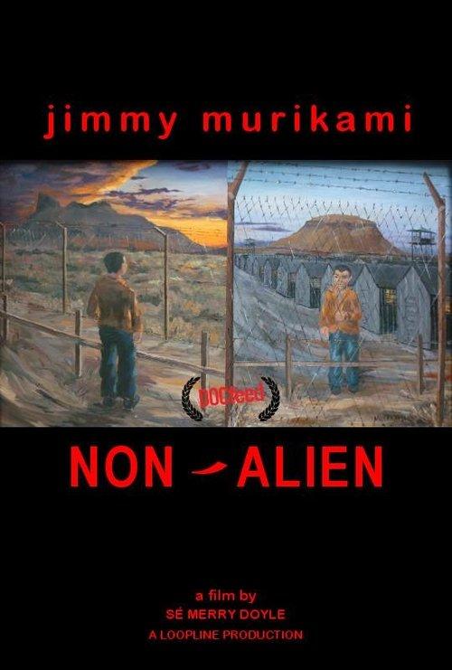 Jimmy Murakami: Non-Alien 2010 official movie poster
