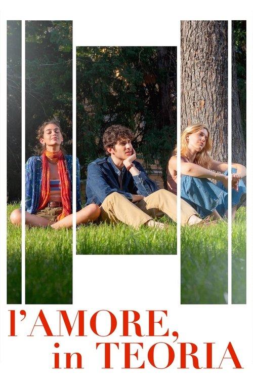 L'amore, in teoria 2025 official movie poster
