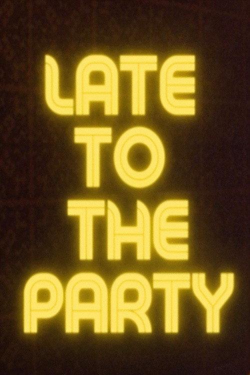 Late to the Party 2023 official movie poster