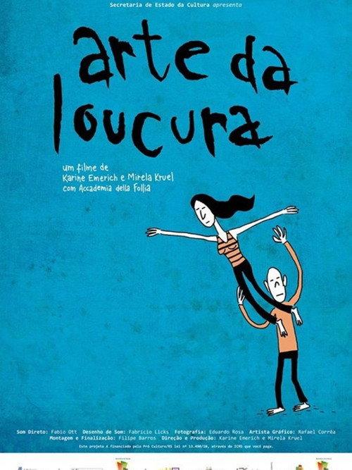 Arte da Loucura 2014 official movie poster