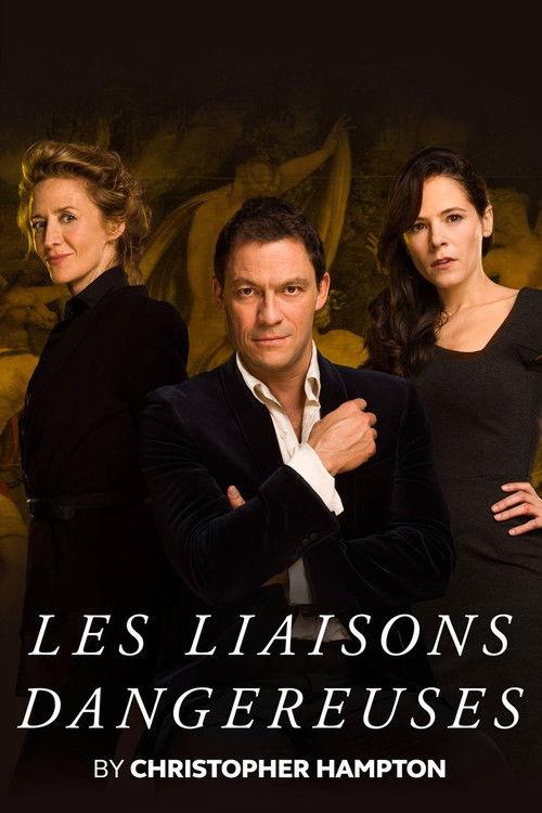 National Theatre Live: Les Liaisons Dangereuses 2016 official movie poster