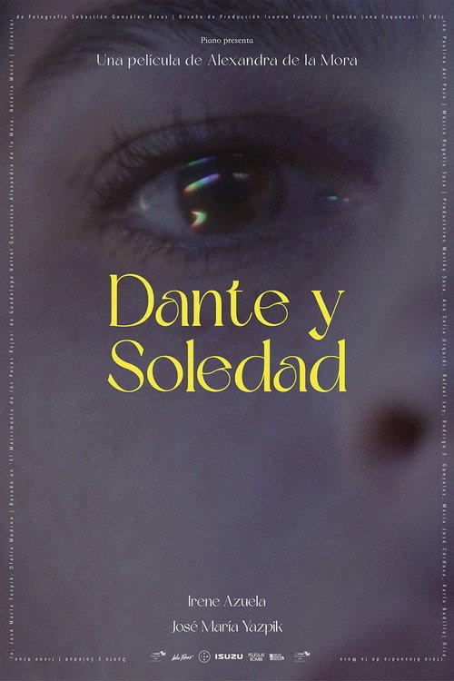 Dante y Soledad 2024 official movie poster