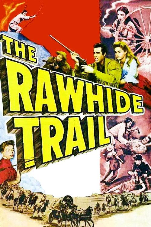 The Rawhide Trail 1958 official movie poster