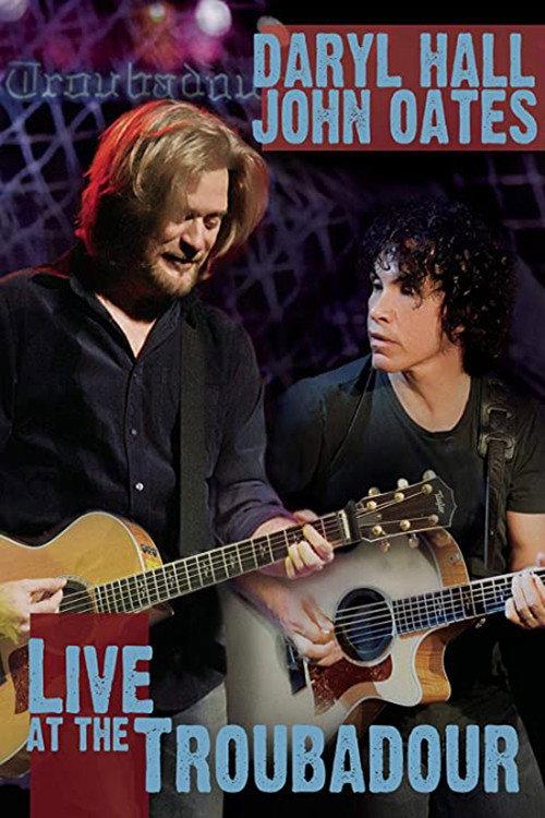 Daryl Hall and John Oates - Live at the Troubadour 2008 official movie poster