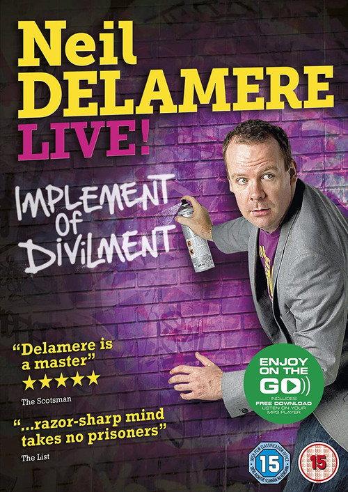 Neil Delamere: Implement of Divilment 2011 official movie poster