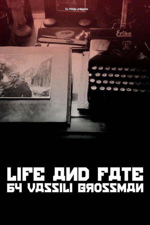 Life and Fate by Vassili Grossman 2018 official movie poster