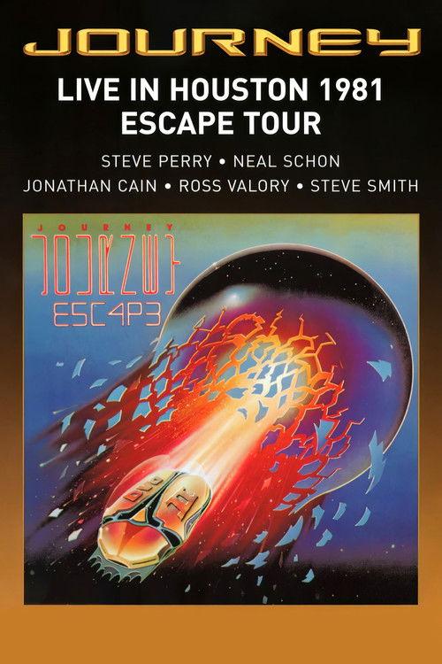 Journey: Live in Houston 1981 - The Escape Tour 1981 official movie poster