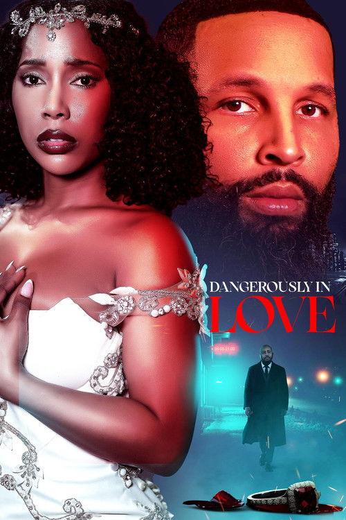Dangerously In Love 2025 official movie poster