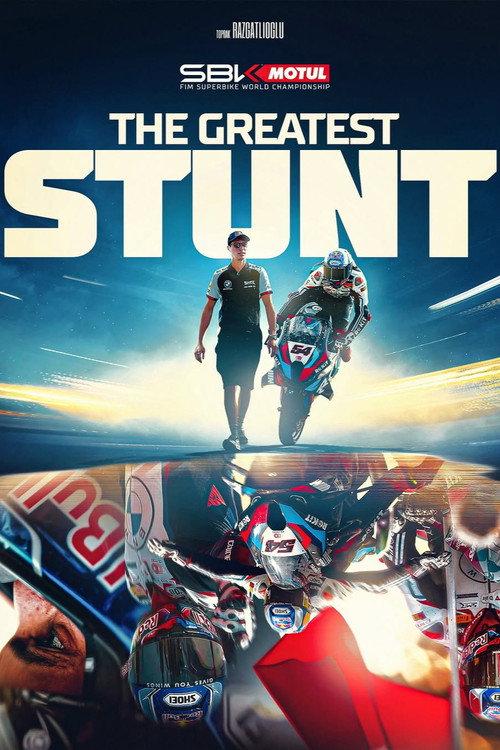 Toprak Razgatlioglu: The Greatest Stunt 2025 official movie poster