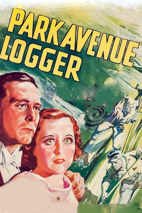 Park Avenue Logger 1937 official movie poster