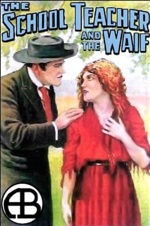 The School Teacher and the Waif 1912 official movie poster