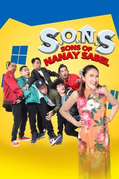 S.O.N.S. (Sons Of Nanay Sabel) 2019 official movie poster