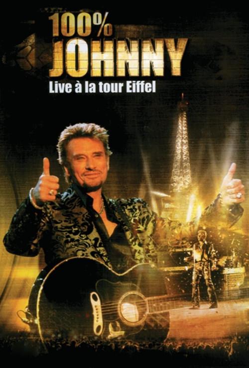 Johnny Hallyday - Live à la Tour Eiffel 2000 official movie poster