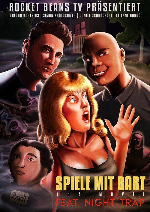 Spiele mit Bart: The Movie ft. Night Trap 2018 official movie poster