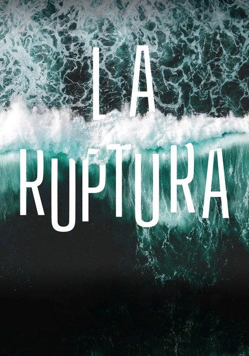 La ruptura 2024 official movie poster