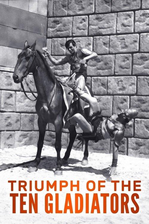 Triumph of the Ten Gladiators 1964 official movie poster