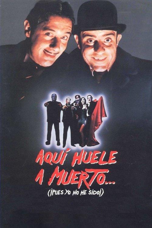It Smells Like Someone Died Here... But It Wasn't Me! 1990 official movie poster