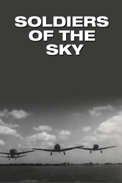 Soldiers of the Sky 1941 official movie poster