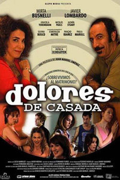 Dolores de casada 2004 official movie poster