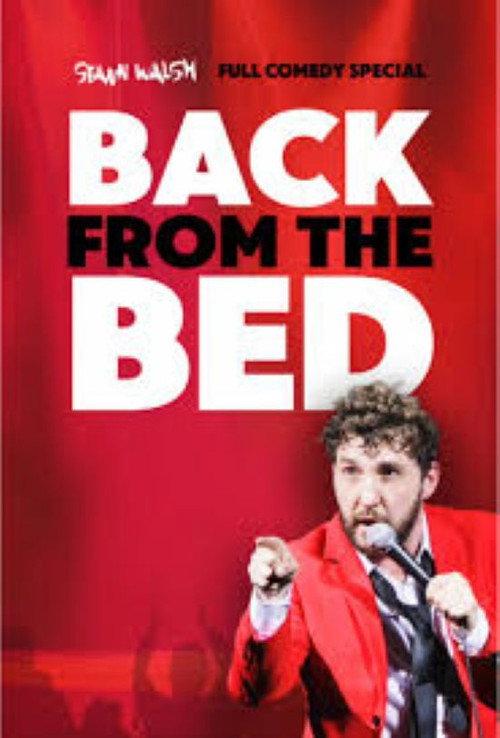 Seann Walsh: Back From The Bed 2024 official movie poster