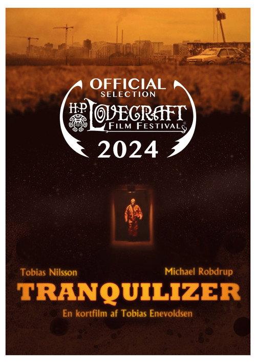 Tranquilizer 2024 official movie poster