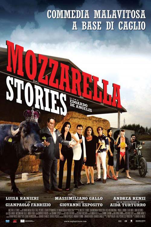 Mozzarella Stories 2011 official movie poster