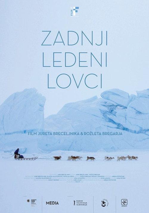 The Last Ice Hunters 2017 official movie poster