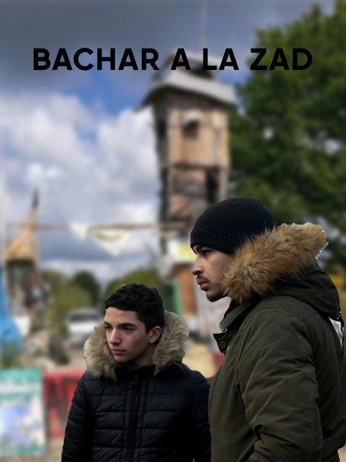 Bachar à la ZAD 2020 official movie poster