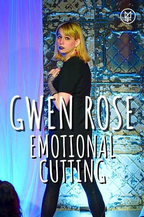 Gwen Rose: Emotional Cutting 2026 official movie poster