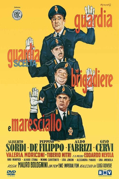 Guardia, guardia scelta, brigadiere e maresciallo 1956 official movie poster