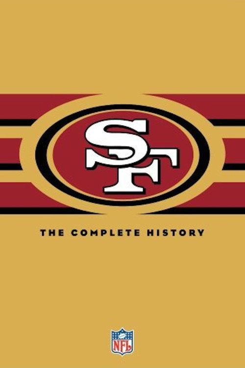 NFL History of the San Francisco 49ers 2006 official movie poster