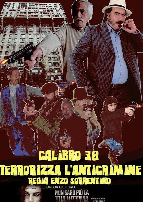 Calibro 38 terrorizza l'anticrimine 2023 official movie poster